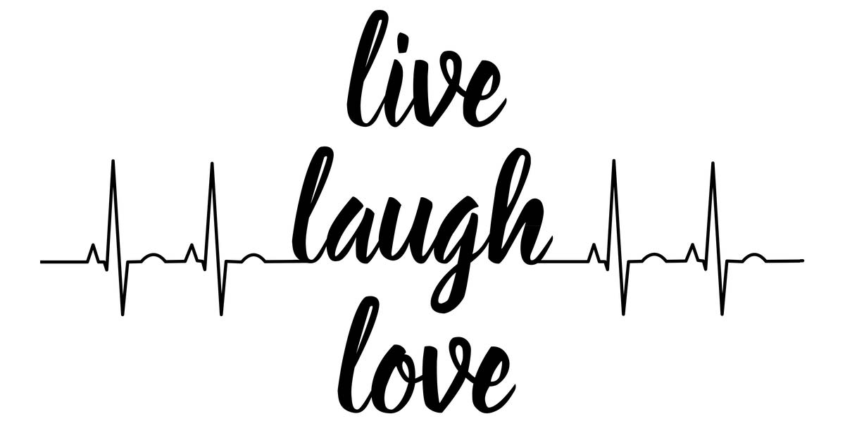 Herzfrequenz mit der Inschrift: live, laugh, love.